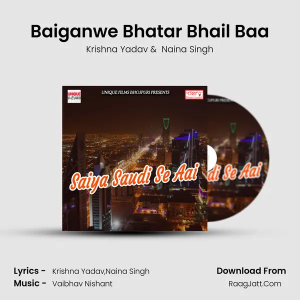 Baiganwe Bhatar Bhail Baa MP3 Song by Krishna Yadav Cover