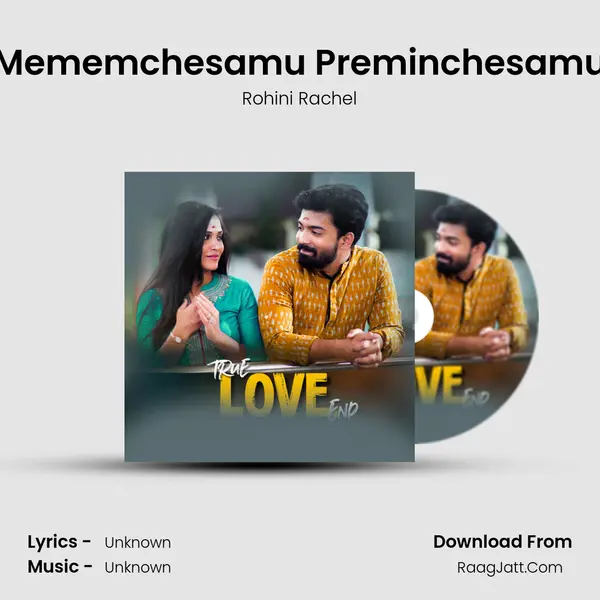 Mememchesamu Preminchesamu MP3 Song by Rohini Rachel Cover