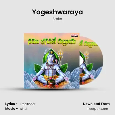 Yogeshwaraya MP3 Song by Smita Cover