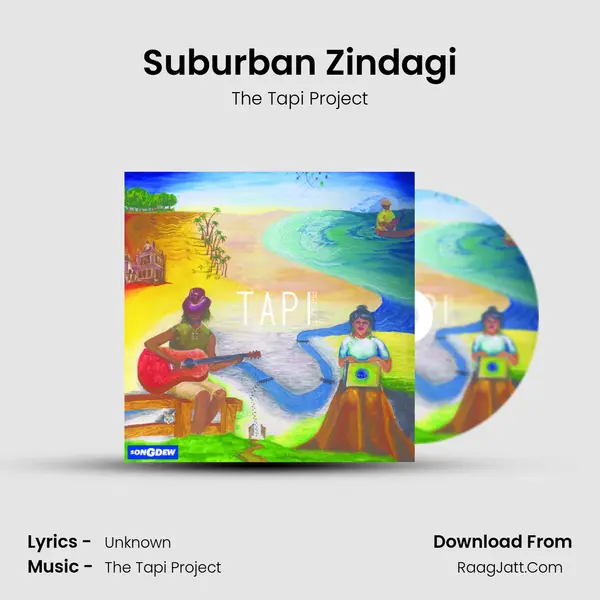 Suburban Zindagi MP3 Song by The Tapi Project Cover