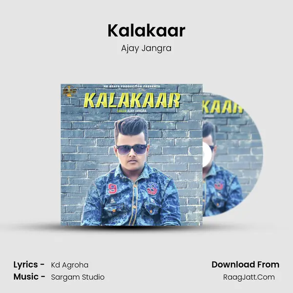 Kalakaar MP3 Song by Ajay Jangra Cover