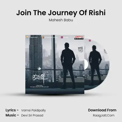 Join The Journey Of Rishi MP3 Song by Mahesh Babu Cover