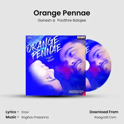 Orange Pennae MP3 Song by Ganesh Cover