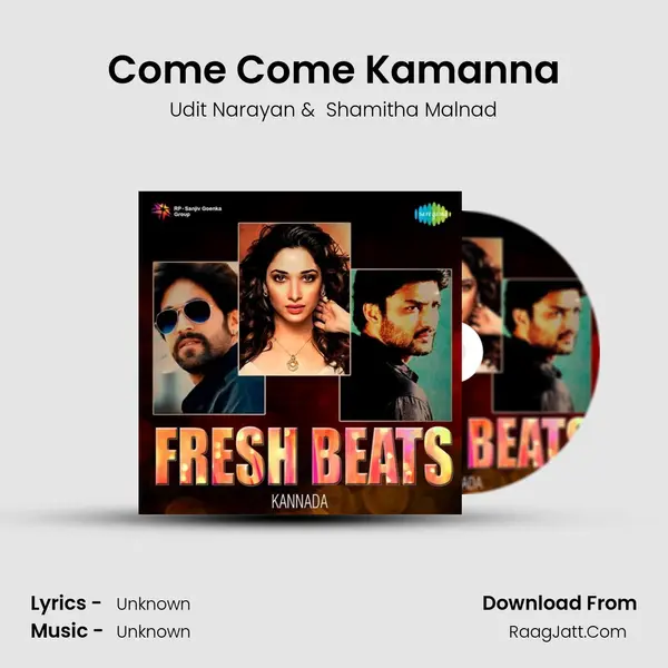 Come Come Kamanna Cover