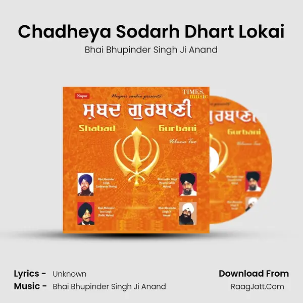 Chadheya Sodarh Dhart Lokai(Vyakya Sahit) MP3 Song by Bhai Bhupinder Singh Ji Anand Cover
