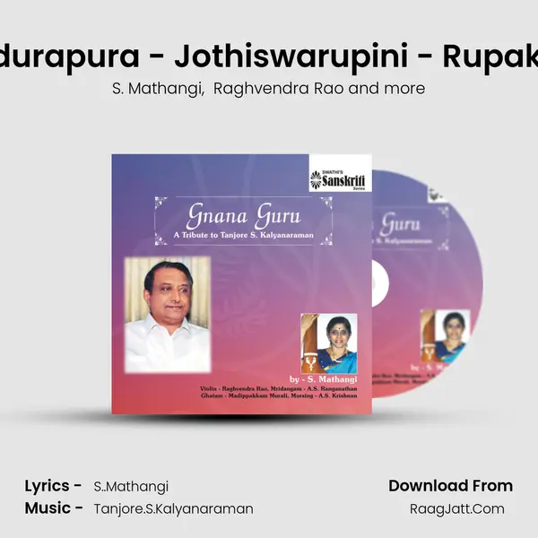 Madurapura - Jothiswarupini - Rupakam MP3 Song by S. Mathangi Cover