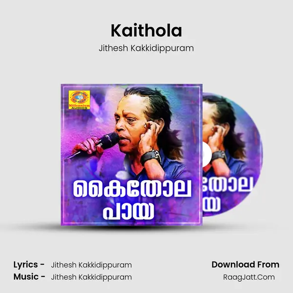 Kaithola mp3 song