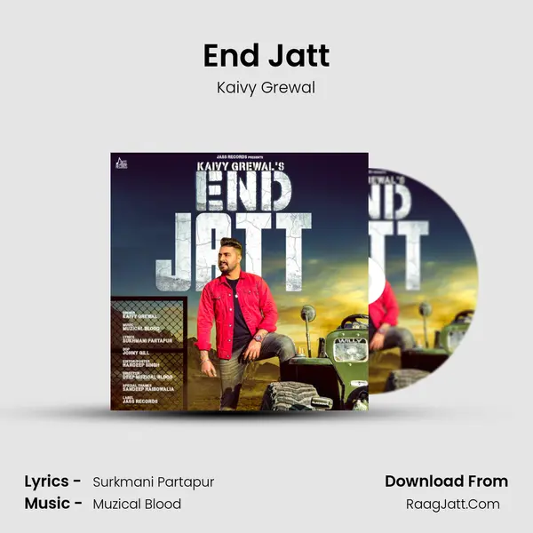 End Jatt - Kaivy Grewal