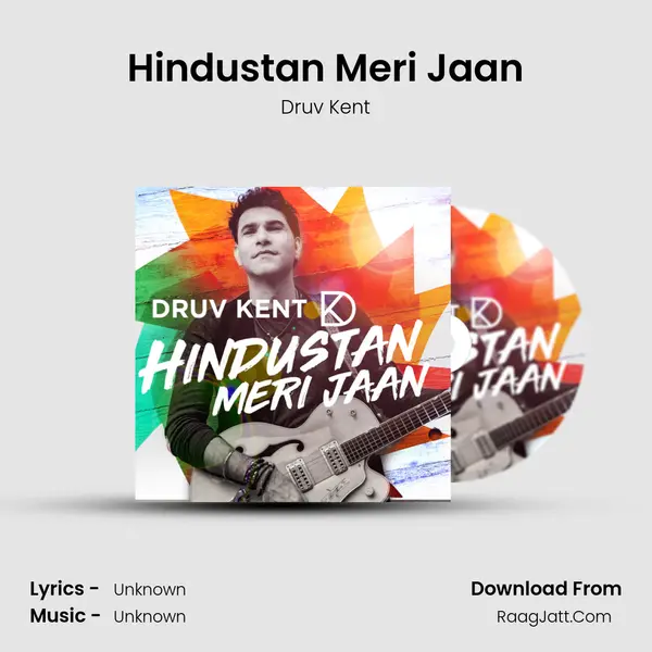 Hindustan Meri Jaan - Single - Druv Kent