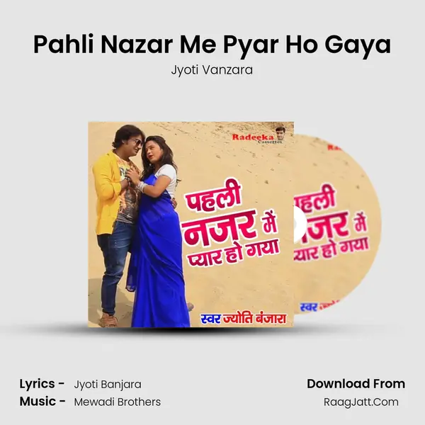 Pahli Nazar Me Pyar Ho Gaya - Jyoti Vanzara