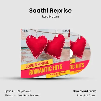 Saathi Reprise MP3 Song by Raja Hasan Cover