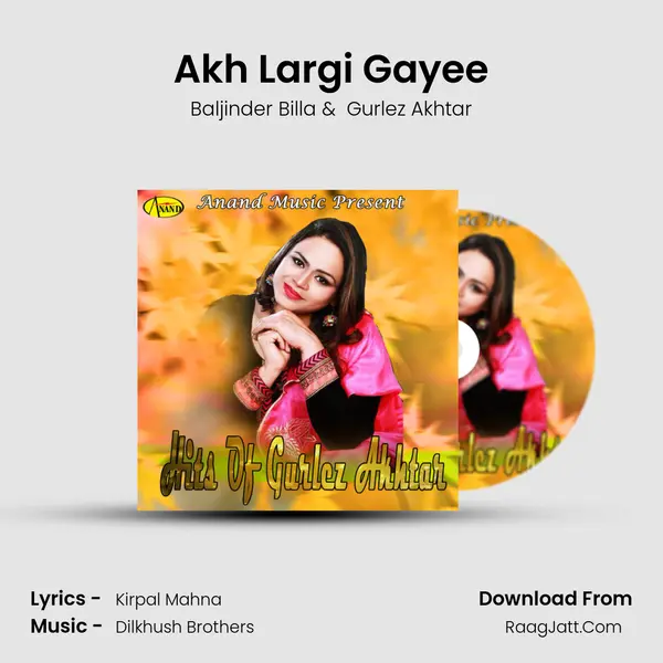 Akh Largi Gayee MP3 Song by Baljinder Billa Cover