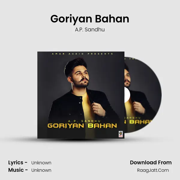 Goriyan Bahan - A.P. Sandhu