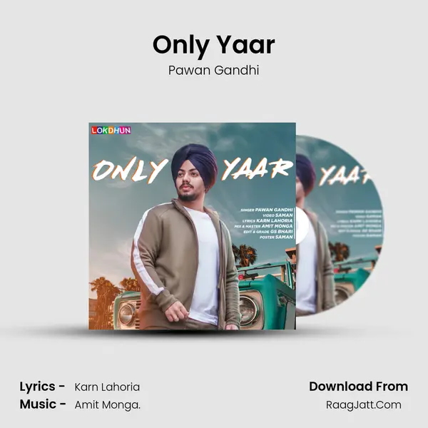 Only Yaar MP3 Song by Pawan Gandhi Cover