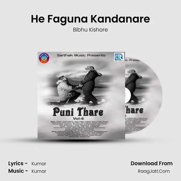 He Faguna Kandanare MP3 Song by Bibhu Kishore Cover