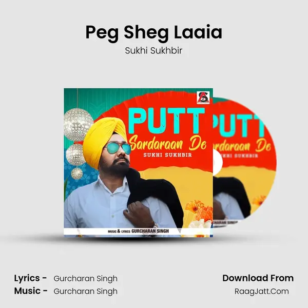 Peg Sheg Laaia MP3 Song by Sukhi Sukhbir Cover