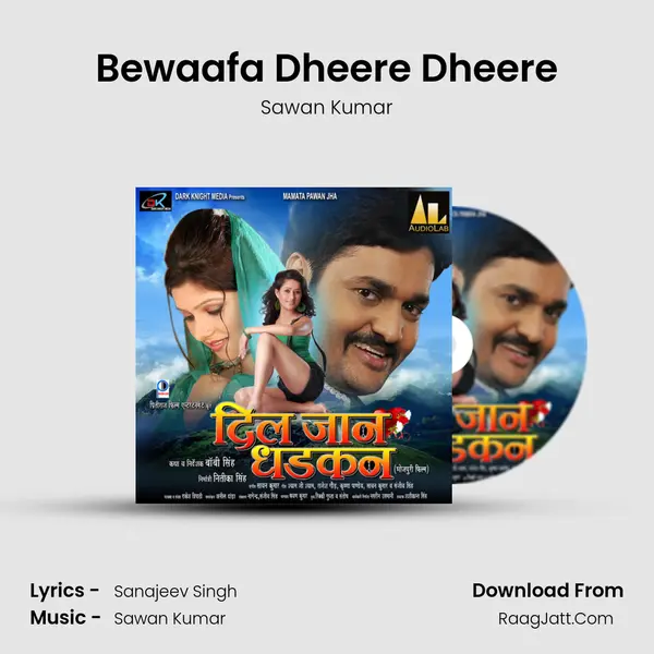 Bewaafa Dheere Dheere MP3 Song by Sawan Kumar Cover