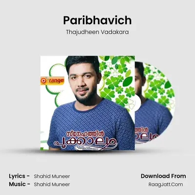 Paribhavich MP3 Song by Thajudheen Vadakara Cover