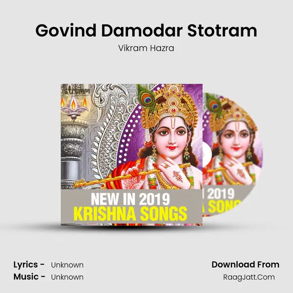 Govind Damodar Stotram MP3 Song by Vikram Hazra Cover