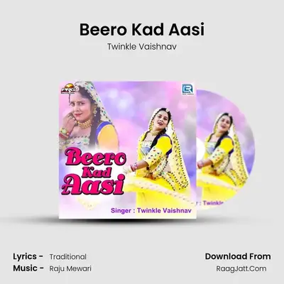 Beero Kad Aasi - Twinkle Vaishnav