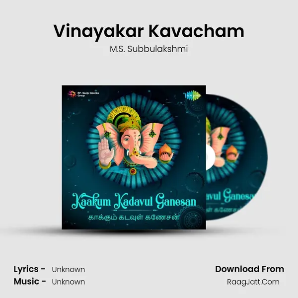 Vinayakar Kavacham MP3 Song by M.S. Subbulakshmi Cover