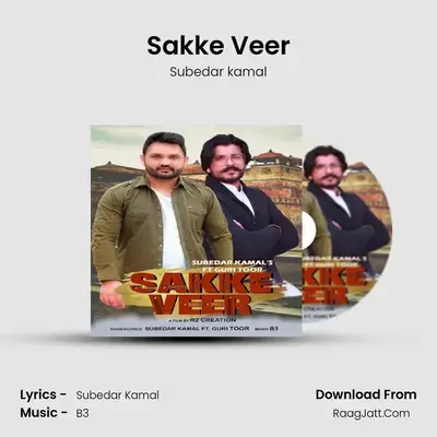 Sakke Veer mp3 song