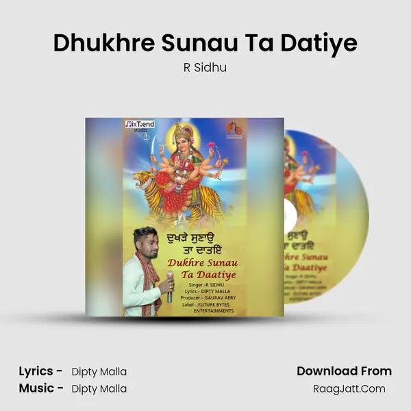 Dhukhre Sunau Ta Datiye MP3 Song by R Sidhu Cover