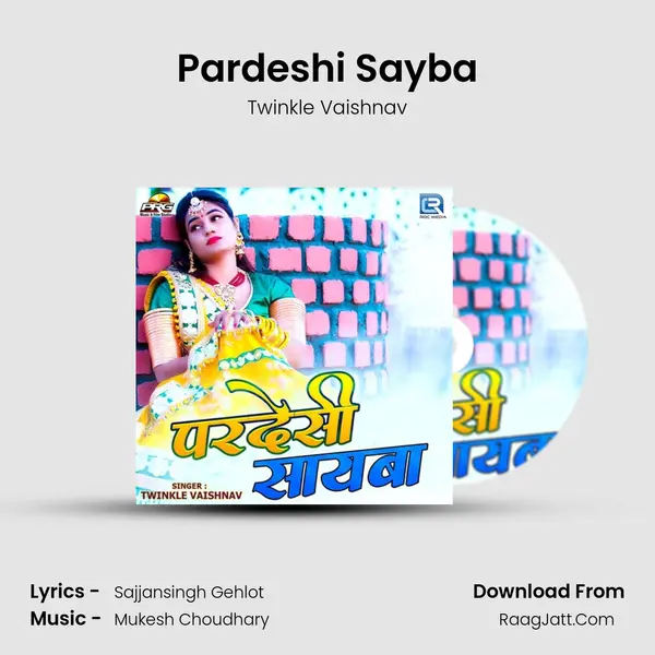 Pardeshi Sayba - Twinkle Vaishnav