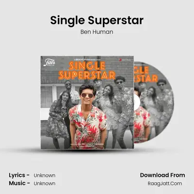 Single Superstar MP3 Song by Ben Human Cover