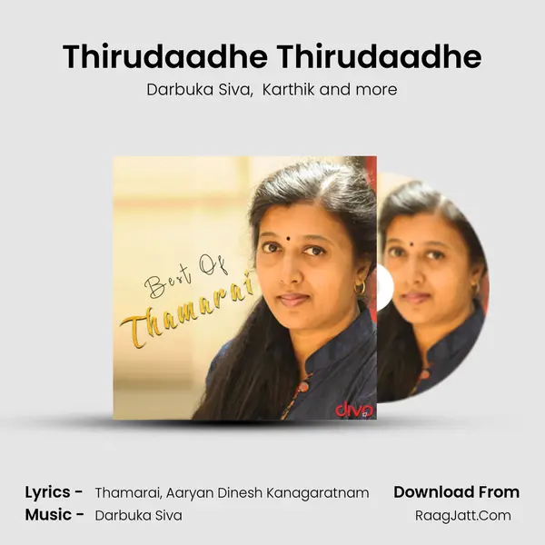 Thirudaadhe Thirudaadhe mp3 song