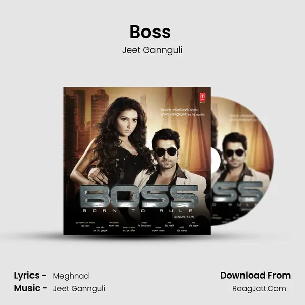 Boss (Title Track) MP3 Song by Jeet Gannguli Cover