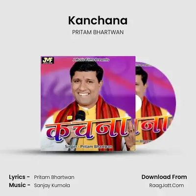 Kanchana MP3 Song by PRITAM BHARTWAN Cover