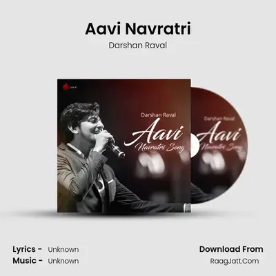 Aavi Navratri - Single - Darshan Raval
