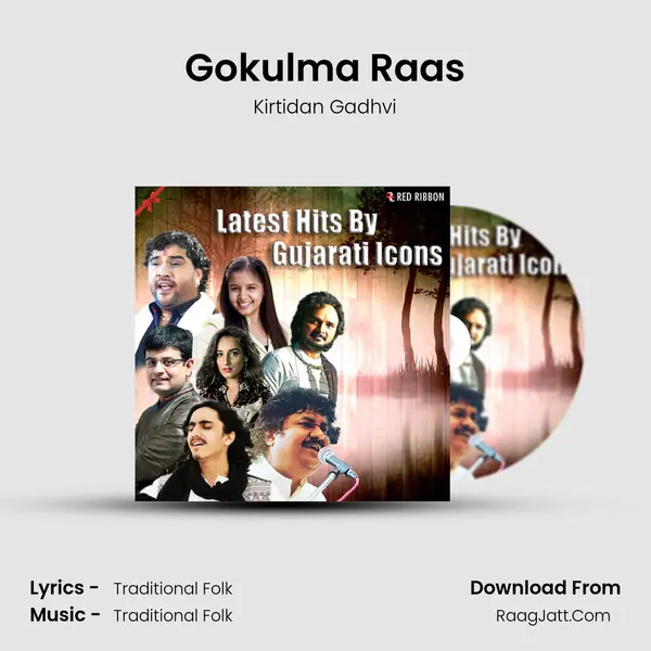 Gokulma Raas MP3 Song by Kirtidan Gadhvi Cover