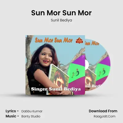 Sun Mor Sun Mor - Sunil Bediya