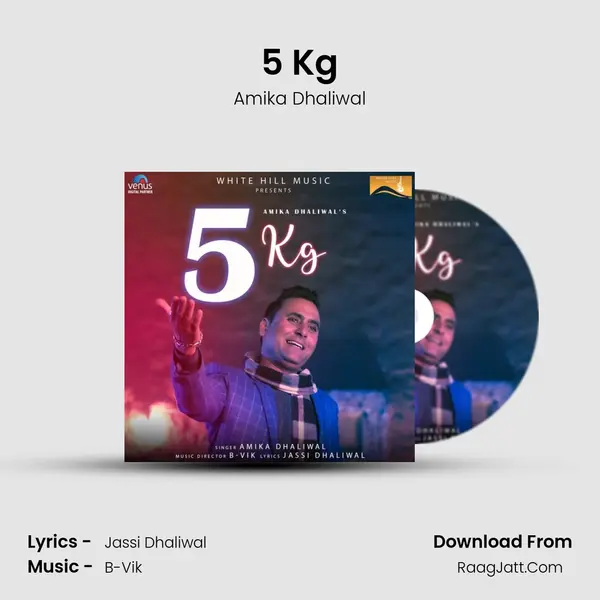 5 Kg mp3 song