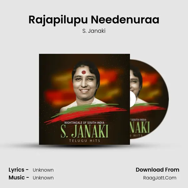 Rajapilupu Needenuraa MP3 Song by S. Janaki Cover