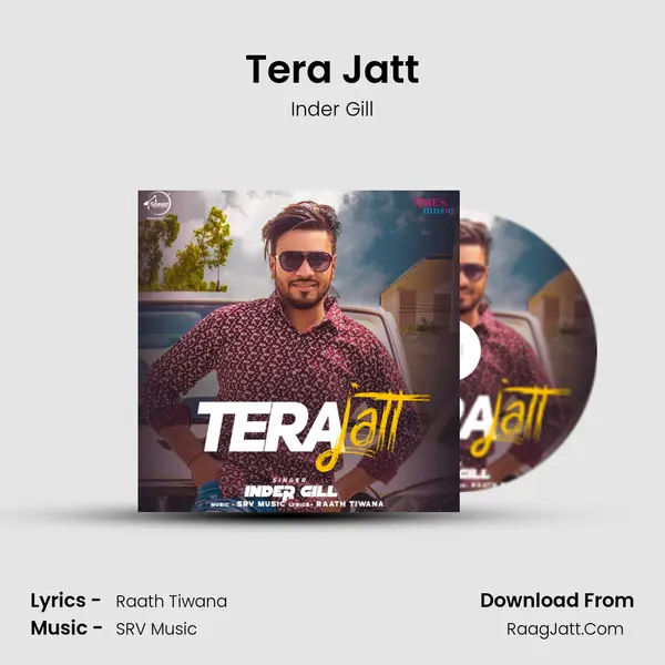 Tera Jatt MP3 Song by Inder Gill Cover