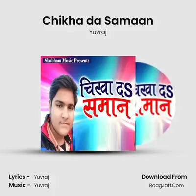 Chikha da Samaan - 