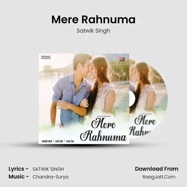 Mere Rahnuma MP3 Song by Satwik Singh Cover