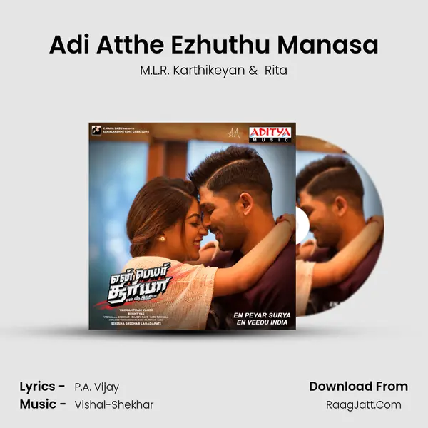 Adi Atthe Ezhuthu Manasa MP3 Song by M.L.R. Karthikeyan Cover