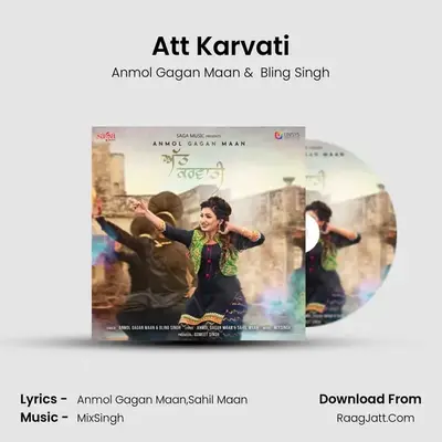 Att Karvati MP3 Song by Anmol Gagan Maan Cover