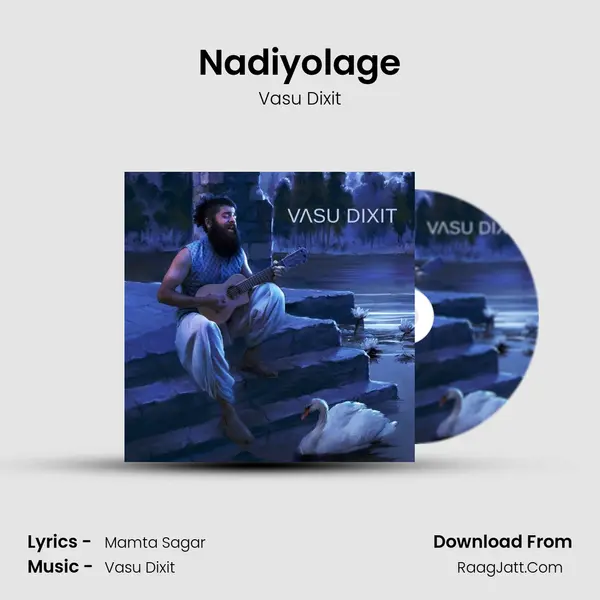 Nadiyolage MP3 Song by Vasu Dixit Cover