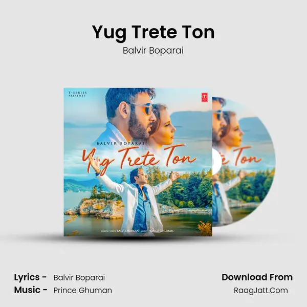 Yug Trete Ton mp3 song