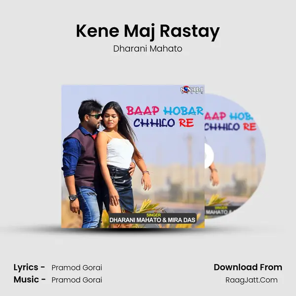 Kene Maj Rastay MP3 Song by Dharani Mahato Cover
