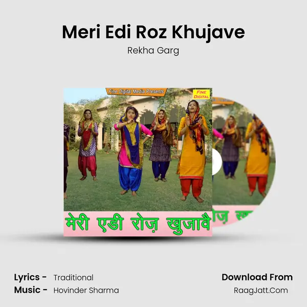 Meri Edi Roz Khujave - Rekha Garg