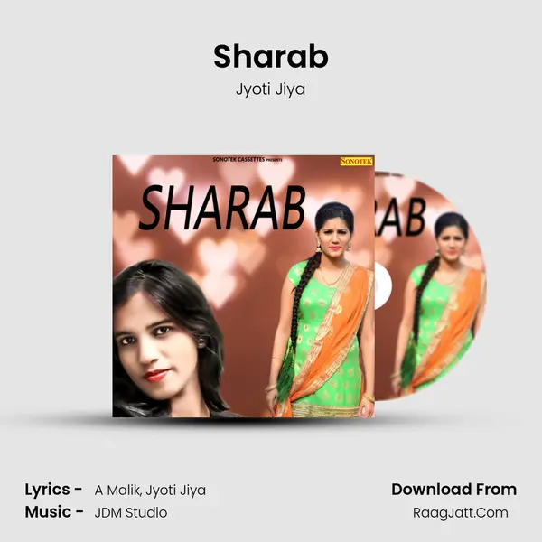 Sharab - Jyoti Jiya