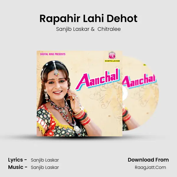Rapahir Lahi Dehot MP3 Song by Sanjib Laskar Cover