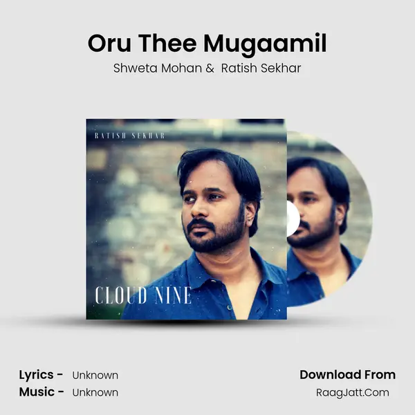 Oru Thee Mugaamil MP3 Song by Shweta Mohan Cover