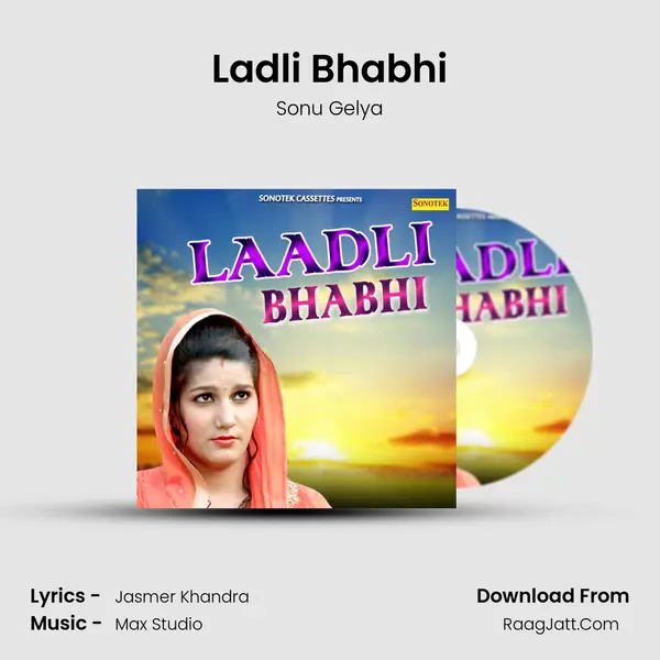Ladli Bhabhi - Sonu Gelya